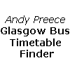 Independent site - Andy Preece Glasgow Bus Timetable Finder
